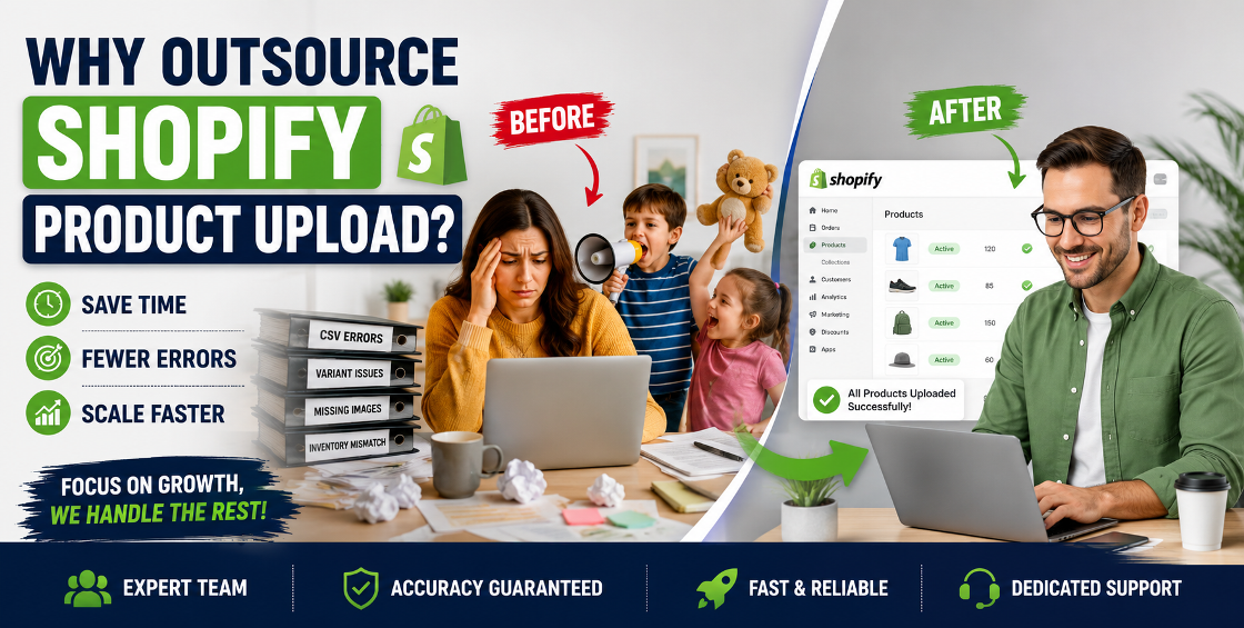 Why Outsource Shopify Product Upload